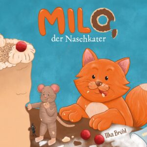 Milo, der Naschkater, zweite Auflage